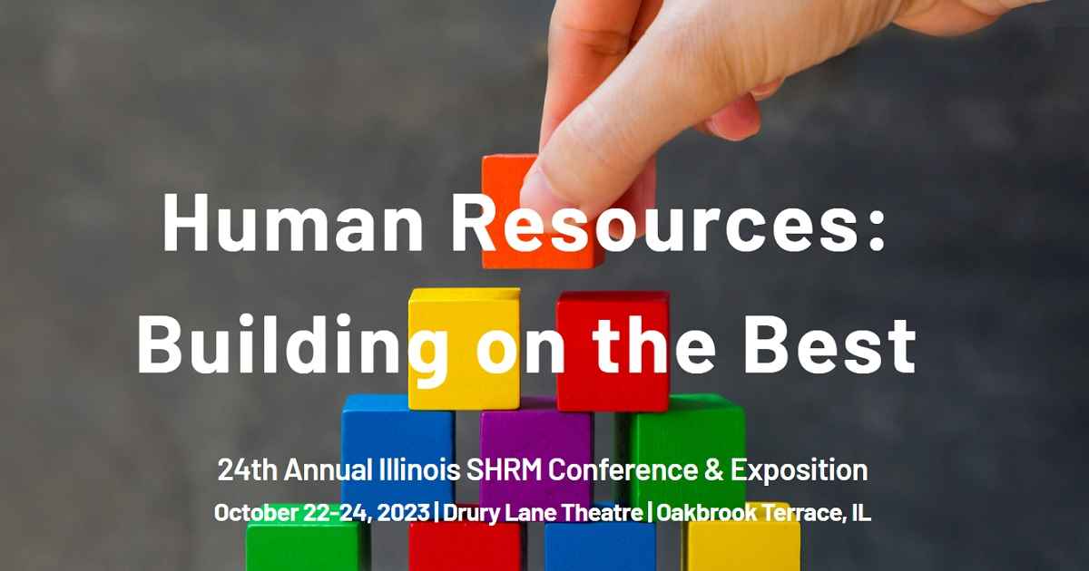 24th Annual Illinois SHRM Conference & Exposition