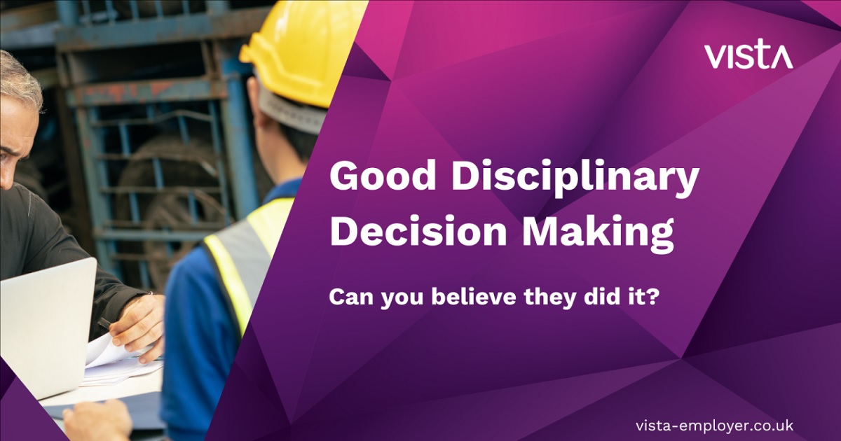 Good Disciplinary Decision Making – Can you believe they did it?