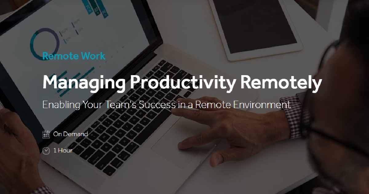 Managing Productivity Remotely