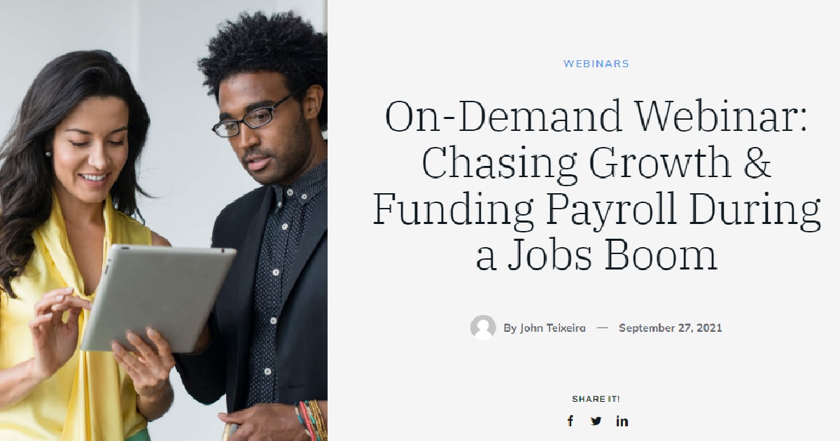 Chasing Growth & Funding Payroll During a Jobs Boom