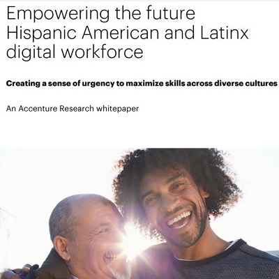 Empowering the future Hispanic American and Latinx digital workforce